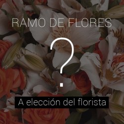 RAMO DE FLORES DEL "FLORISTA"